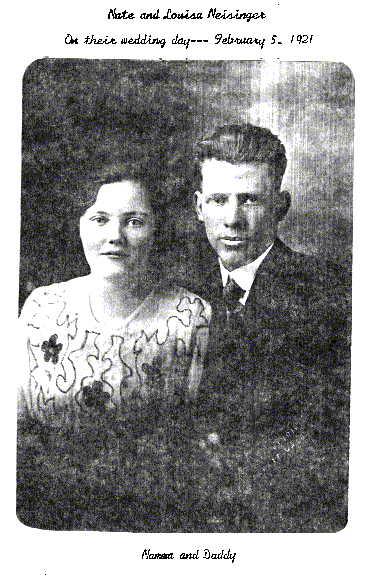 Nate and Louisa Neisinger on their Wedding Day... February 5,1921